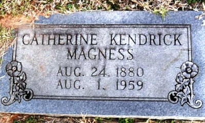Catherine Elizabeth Kate Boatwright Kendrick Magness Gravestone